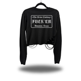 F*CK EM ROAD RASH CROP LONG SLEEVE TEE
