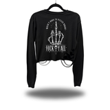 F*CK Y'ALL ROAD RASH CROP LONG SLEEVE TEE
