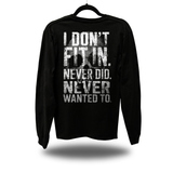 NEVER WANTED LONG SLEEVE TEE