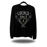 LOCALS ONLY LONG SLEEVE TEE