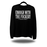 F*CKERY LONG SLEEVE TEE
