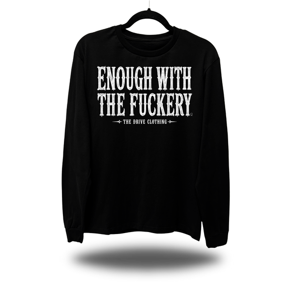 F*CKERY LONG SLEEVE TEE