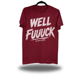F***CK MAROON CLASSIC TEE