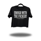 F*CKERY CROP TOP
