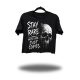 STAY RARE CROP TOP