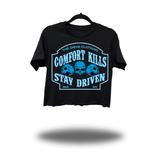 STAY DRIVEN CROP TOP