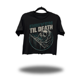 TILL DEATH CROP TOP