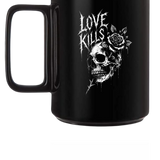 LOVE KILLS COFFEE MUG