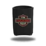 F*CKING DRIVE KOOZIE