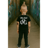 MY DAD IS AN OG BLACK TEE- YOUTH
