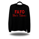 SHE'S TAKEN LONG SLEEVE TEE