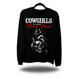 COWGIRLS HAVE MORE FUN LONG SLEEVE TEE