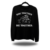 RIDE TOGETHER LONG SLEEVE TEE