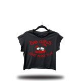 BAD GIRLS HAVE MORE FUN MUSCLE CROP TOP