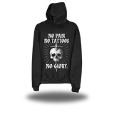 NO PAIN NO TATTOOS HOODIE