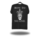 BOW TO NO ONE BLACK CLASSIC TEE 2.0