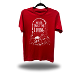 NEVER TRUST RED CLASSIC TEE