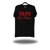 HE'S TAKEN BLACK CLASSIC TEE