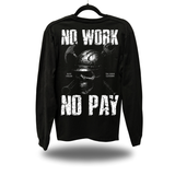 NO PAY LONG SLEEVE TEE
