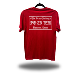 F*CK EM RED CLASSIC TEE
