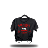 BAD GIRLS HAVE MORE FUN ROAD RASH FRONT SLASH CROP TOP