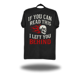 LEFT YOU BEHIND BLACK CLASSIC TEE