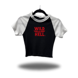 WILD AS HELL WHITE SLEEVE RAGLAN CROP TOP