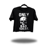 BAD IDEAS CROP TOP
