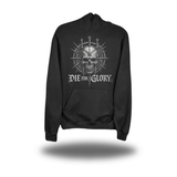DIE FOR GLORY HOODIE