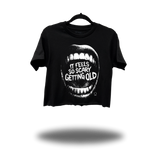 SCARY GETTING OLD CROP TOP