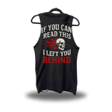 LEFT YOU BEHIND ROAD RASH TANK TOP