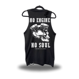 NO ENGINE NO SOUL ROAD RASH TANK TOP
