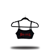 BAD GIRLS BRALETTE