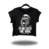 FEAR EATS MUSCLE CROP TOP