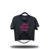 BAD BITCHES ONLY ROAD RASH BELLY CROP TOP