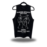 OFFENDED CLASSIC TANK TOP