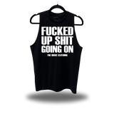 F*CKED UP CLASSIC TANK TOP