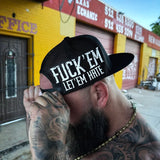 LET ‘EM HATE SIDE STYLE BLACK HAT