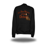 ARE YOU AFRAID BLACK HOODIE