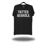 TATTED ASSHOLE BLACK CLASSIC TEE