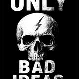 BAD IDEAS DECAL