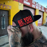 BE YOU THEY'LL ADJUST RED FLAT BILL HAT