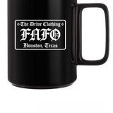 TDC FAFO COFFEE MUG