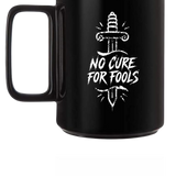 NO CURE COFFEE MUG