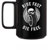 RIDE FAST COFFEE MUG