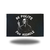 BE POLITE FLAG