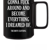 BECOME COFFEE MUG