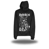 BORN TO BE WILD BLACK HOODIE