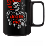CAFFEINE COFFEE MUG