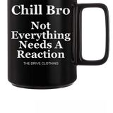 CHILL COFFEE MUG